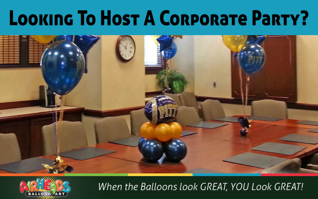 Are You Looking To Host A Corporate Balloon Party?