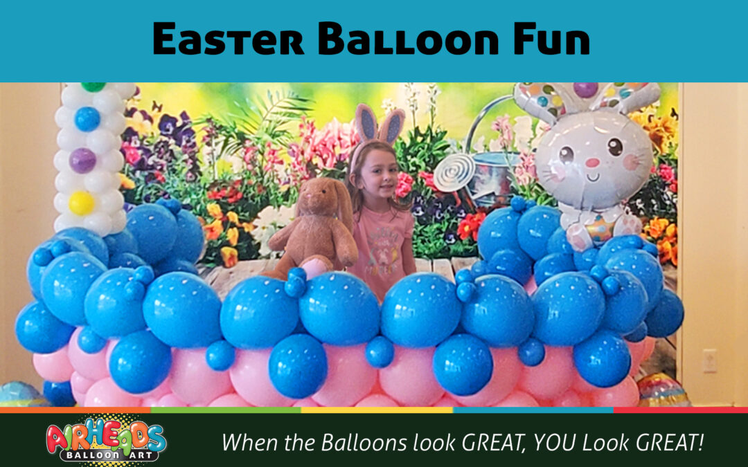 Easter Balloon Fun